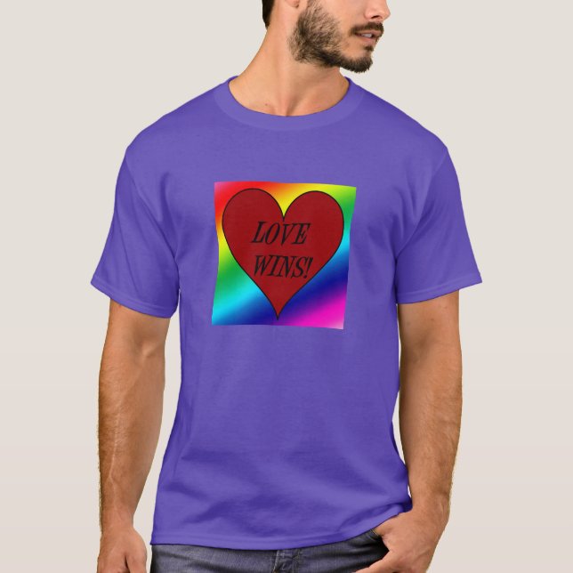 LOVE WINS! ~~~ T-Shirt (Front)