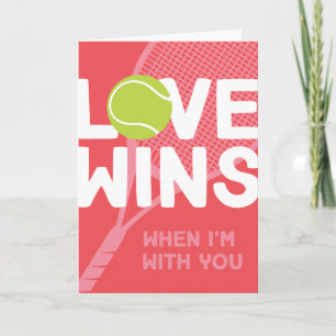 Love Wins Tennis Match Valentine's Day Card