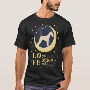 Love Wire Fox Terrier Dog To The Moon T-Shirt