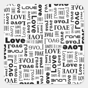 Love with black letters and white backgrond square sticker