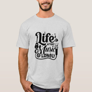Love Without Music Black Typography T-Shirt