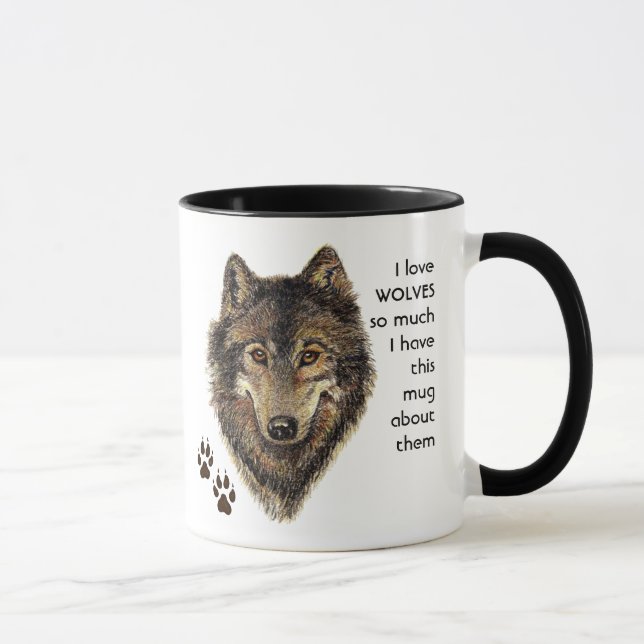 Love WOLVES so so much I Fun Quote  Mug (Right)