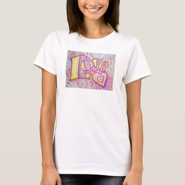 Love Word Art Painting Inspirational Shirt (Front)