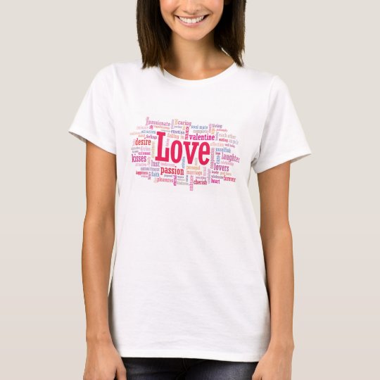 LOVE word cloud T Shirt