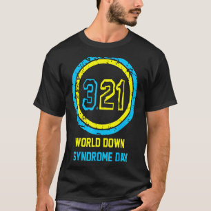 Love World Down Syndrome Awareness Day Love T-Shirt