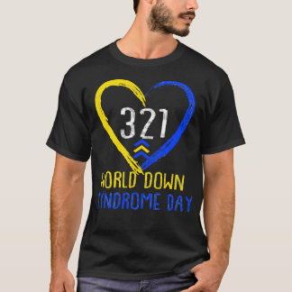 Love World Down Syndrome Awareness Day Love T-Shirt