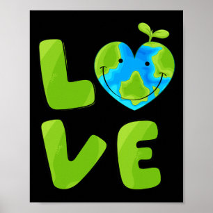 Love World Planet Mother Earth Earth Day Poster