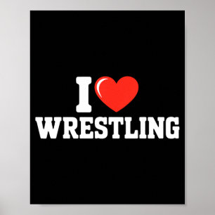 Love Wrestling Wrestler Martial Arts Combat Sports Poster
