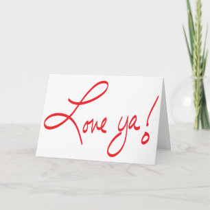 LOVE YA! Red and White Valentine Card