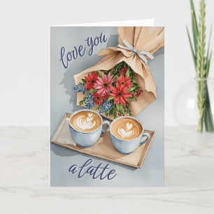 Love you a Latte Coffee Holiday Card
