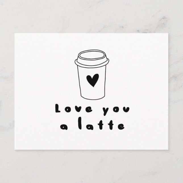 love you a latte postcard (Front)