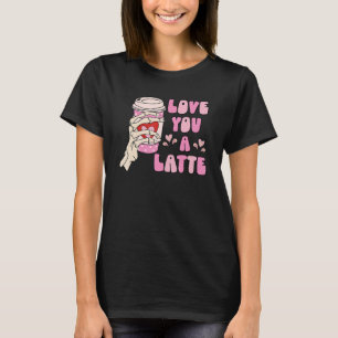 Love You A Latte Retro Valentines Day Coffee Skele T-Shirt