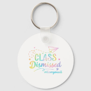 Love You All Cl Dismissed Last Day Of School 1 Key Ring