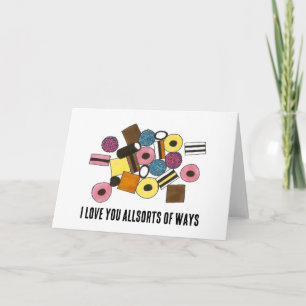 Love You Allsorts of Ways Liquorice All Sorts Cand Card