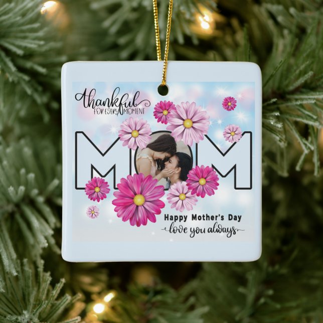  Love You Always Mum Custom Mothers Day Photo Ceramic Ornament (Tree)