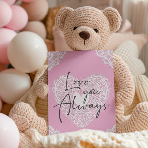Love You Always Romantic Pink Heart Card