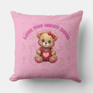 Love You Beary Much – Cute Valentine Teddy Bear De Cushion