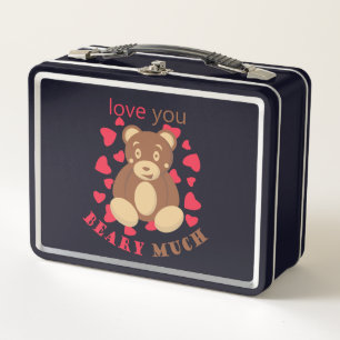 Love you beary much for Valentine's Day Metal Lunch Box