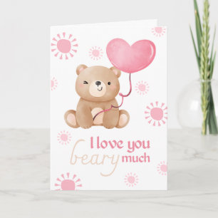 Love You Beary Much Teddy Bear Kids Valentine Card