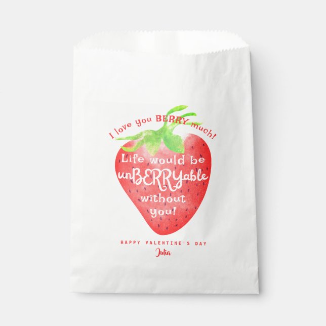Love You Berry Much Strawberry Sweet Valentines Favour Bags (Front)