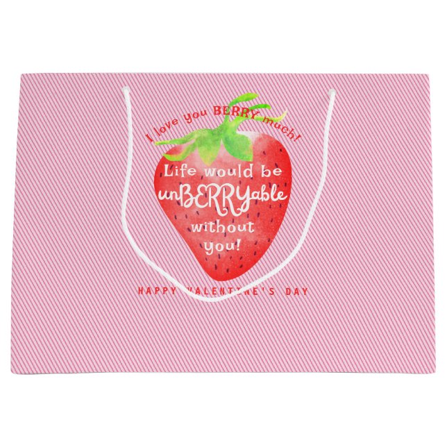 Love You Berry Much Strawberry Sweet Valentines Large Gift Bag (Front)