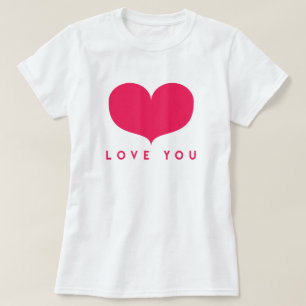Love You Big Pink Heart T-Shirt