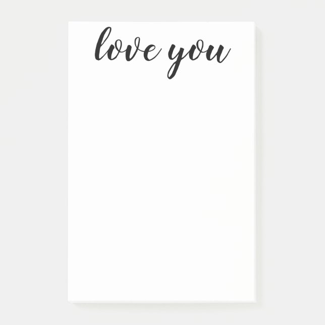 Love You Black Script Print 4 x 6 Post-it Notes (Front)