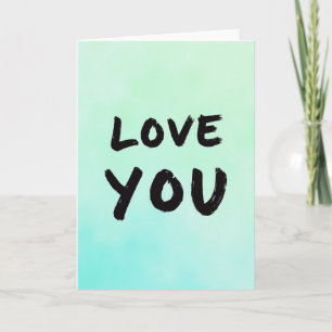 Love You Brushstroke Art Card