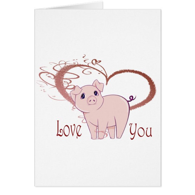 Love You, Cute Pig and Swirl Heart (Front)