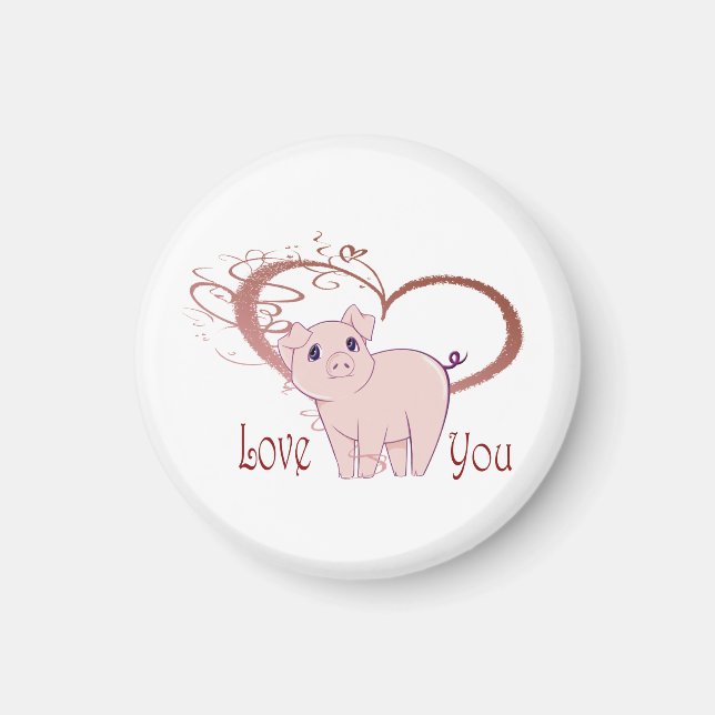 Love You, Cute Piggy Art  Magnet (Front)