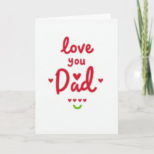 Love You Dad Best Ever Card