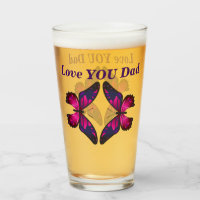 Love You Dad Butterfly Beer Glass Father's Day