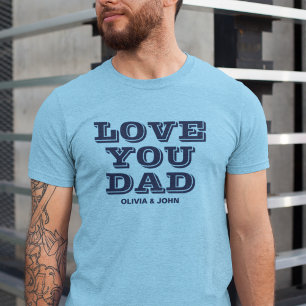 Love You Dad Modern Blue Father's Day T-Shirt