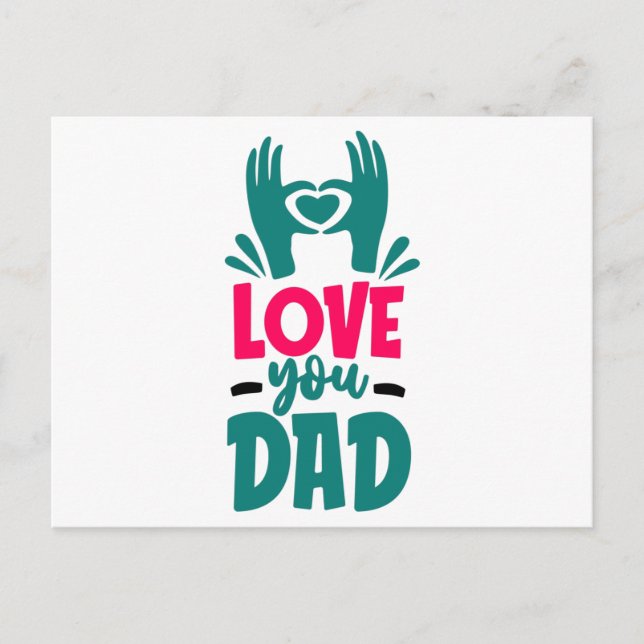 Love you Dad Postcard (Front)
