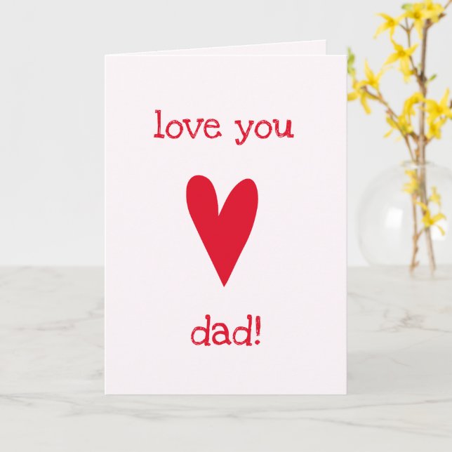 Love you dad! | Red Heart Father's Birthday Card (Yellow Flower)