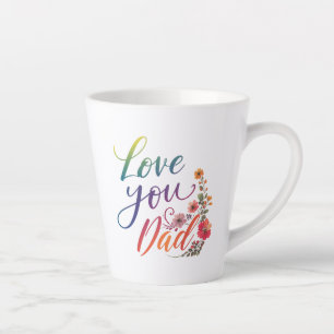 Love You, Dad" Small Latte Mug - 12 oz