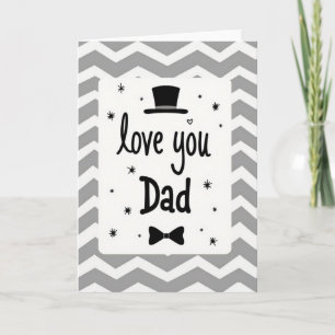 Love You Dad Top Hat Bow Tie Card