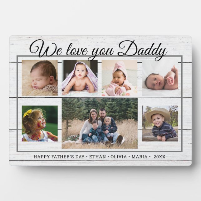 Love You Daddy 7 Photo Collage Father's Day Wood Plaque (Front)