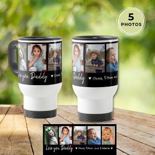  Love You Daddy Father's Day 5 Photo Collage Black Travel Mug