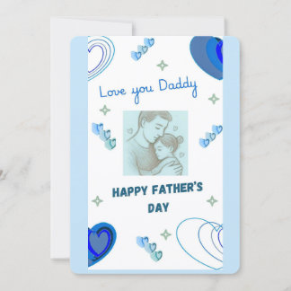Love You Daddy Happy Father's Day Card