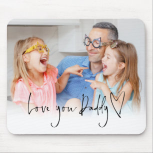 Love You Daddy Script Name Informal Photo Overlay  Mouse Mat