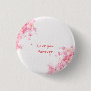 Love You Forever 3 Cm Round Badge