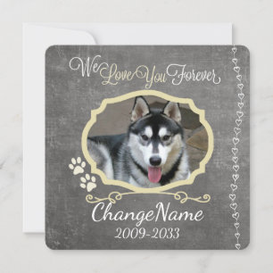 Love You Forever Dog Memorial Keepsake Announcement