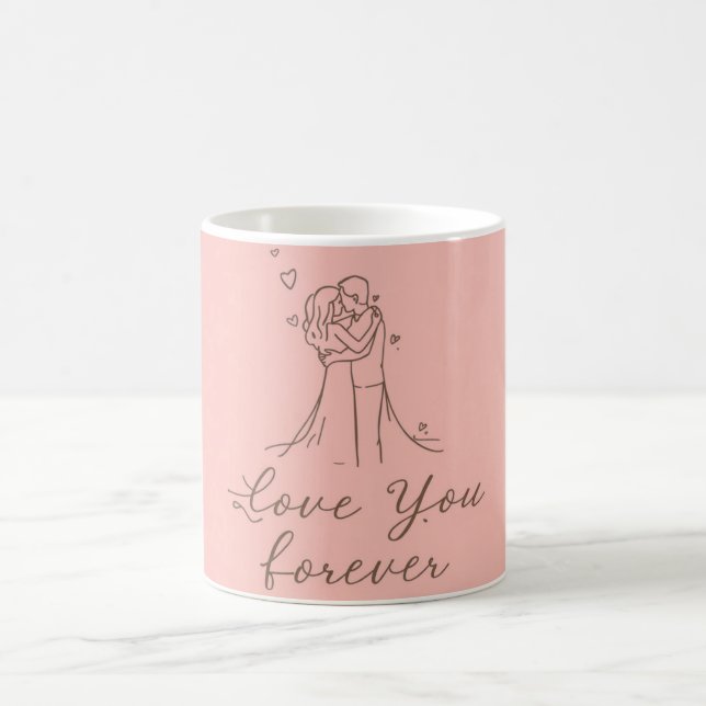 Love You Forever Mug – Romantic Valentine’s Gift (Center)