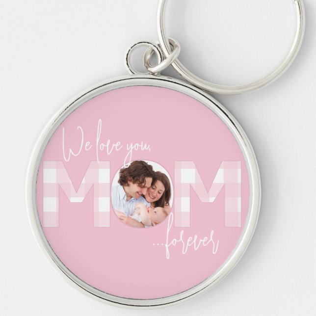 Love You Forever Mum Pink and White Buffalo Check Key Ring (Front)