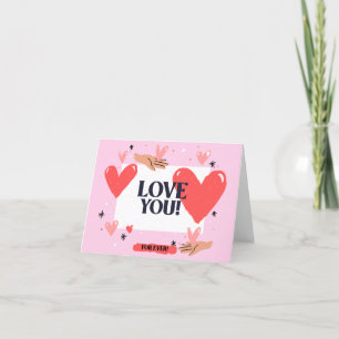Love You! Forever Valentine's Day Card