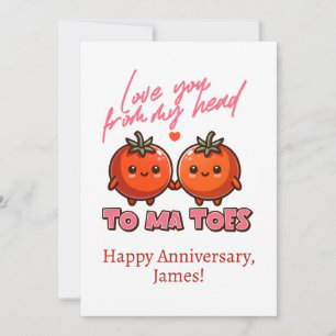 Love You From My Head Tomatoes Funny Anniversary Holiday Card