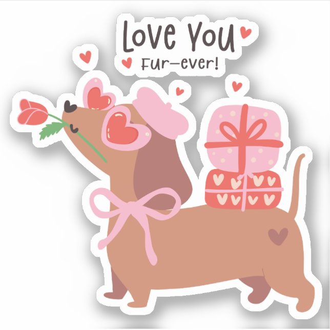 Love You Fur-Ever Cute French Dachshund Dog (Front)