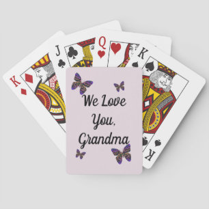 Love You Grandma Beautiful Butterflies Playing Cards