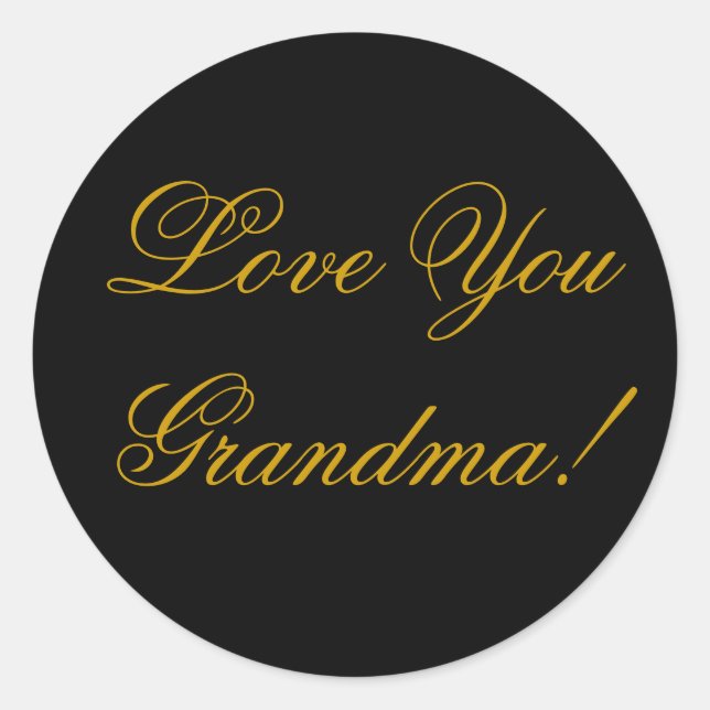 LOVE YOU GRANDMA. CLASSIC ROUND STICKER (Front)